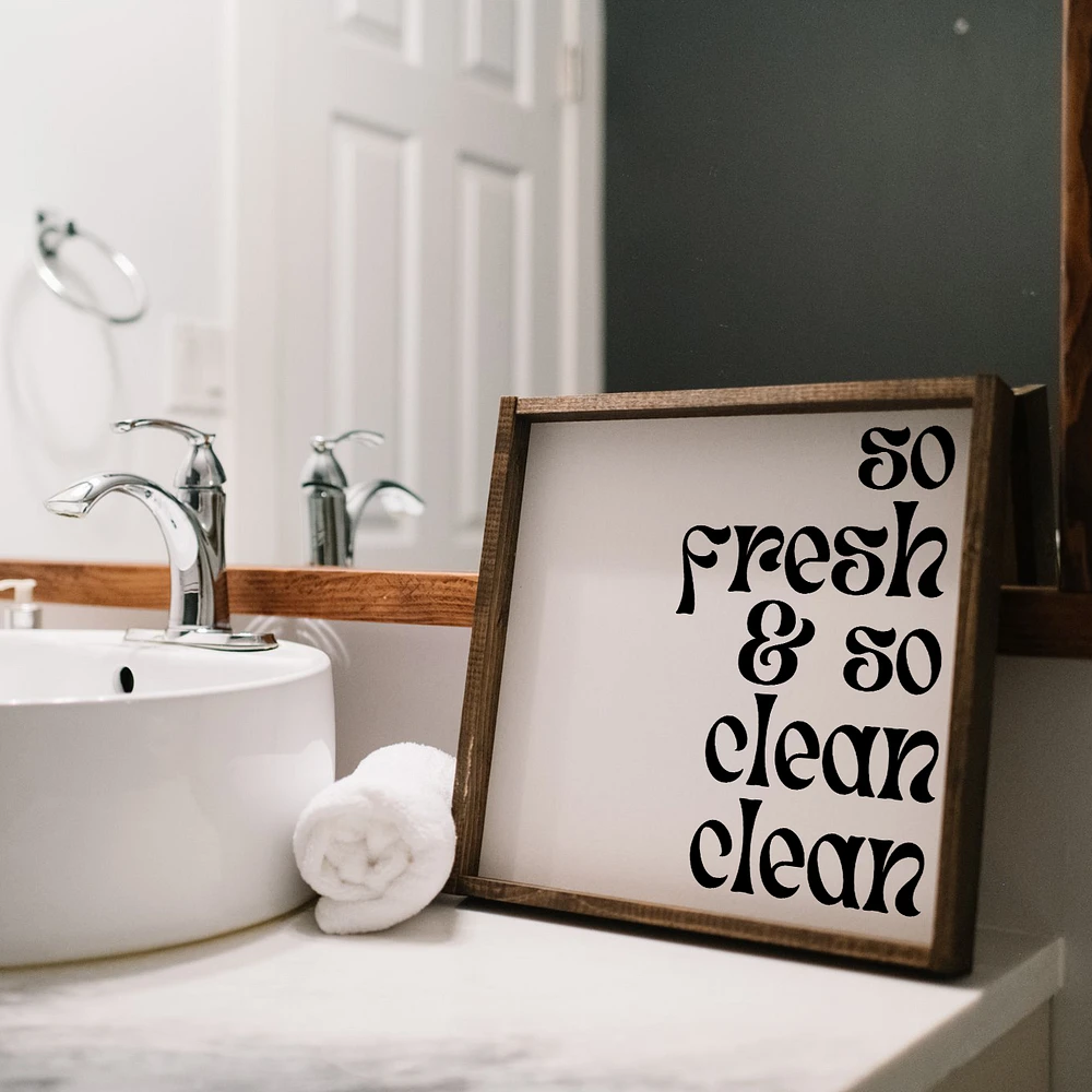 So Fresh & So Clean Wood Sign