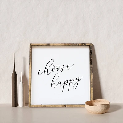 Choose Happy Wood Sign