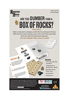 Are You Dumber than a Box of Rocks?