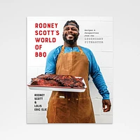 Rodney Scott's World of BBQ Cookbook