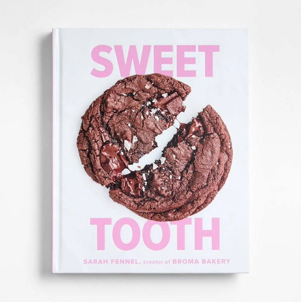 Sweet Tooth (Broma Bakery) Cookbook