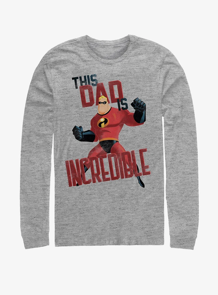 Disney Pixar The Incredibles Dad You Are Long Sleeve T-Shirt