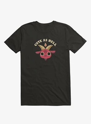 Cute As Hell T-Shirt