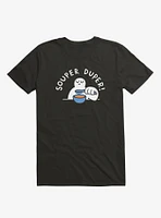 Souper Duper! Black T-Shirt