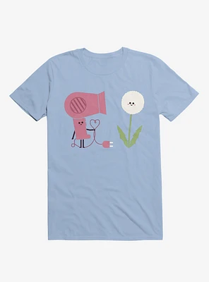 Forbidden Love Hair Dryer And Dandelion Light Blue T-Shirt