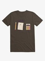 I Told You Math Was Scary Brown T-Shirt