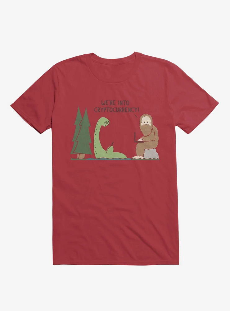 We're Into Cryptocurrency! Mythical Creatures Red T-Shirt