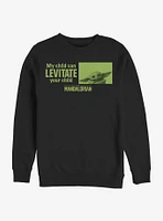 Star Wars The Mandalorian Child Can Levitate Sweatshirt