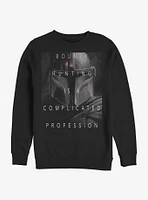 Star Wars The Mandalorian Complicated Profession Crew Sweatshirt