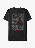 Star Wars Stop Wearing Black T-Shirt