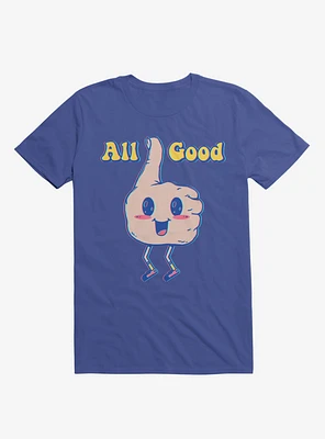 It's All Good Thumbs Up Royal Blue T-Shirt