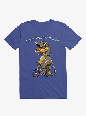T-Rex Look Ma! No Hands! Royal Blue T-Shirt