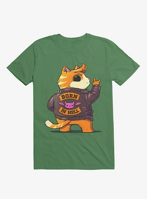 Born Hell Kelly Green T-Shirt