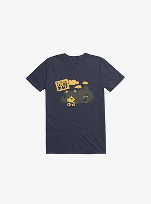 If You Love Me Let Sleep Bear Navy Blue T-Shirt