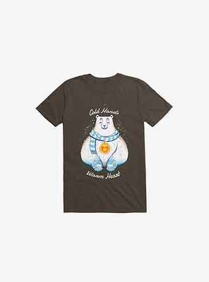 Cold Hands, Warm Heart Brown T-Shirt