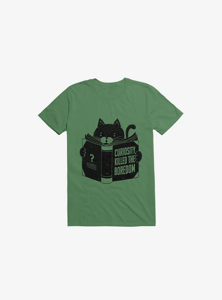 Curiosity Killed The Boredom T-Shirt
