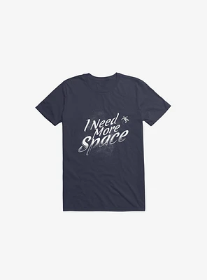 I Need More Space Astronaut Navy Blue T-Shirt