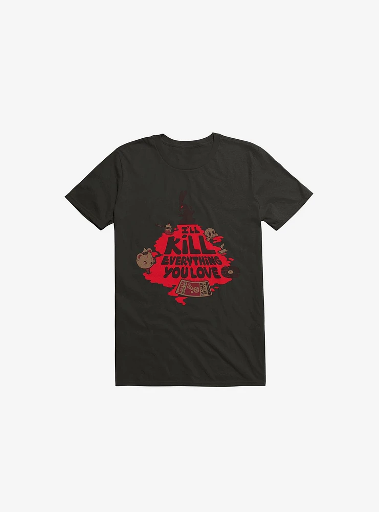 I'll Kill Everything You Love Bunny Black T-Shirt