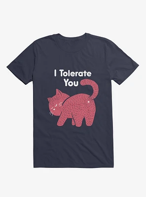 I Tolerate You Cat Navy Blue T-Shirt