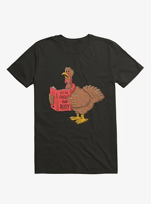 It's All About Your Body Turkey Black T-Shirt