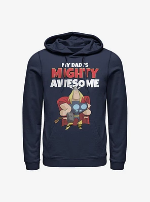 Marvel Thor My Dad Is Mighty Awesome Hoodie