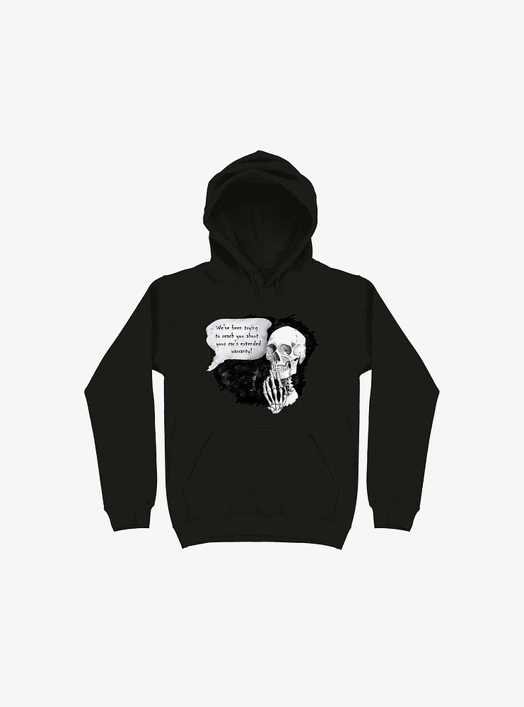 We've Been Trying To Reach You... Hoodie