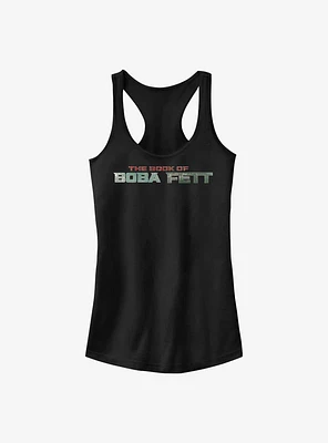 Star Wars The Book Of Boba Fett Text Logo Girls Tank Top