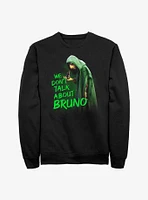 Disney's Encanto We Dont Talk About Bruno Sweatshirt