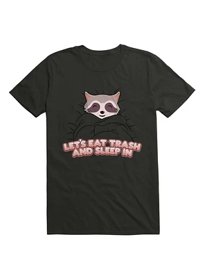 Kawaii Let's Eat Trash And Sleep T-Shirt