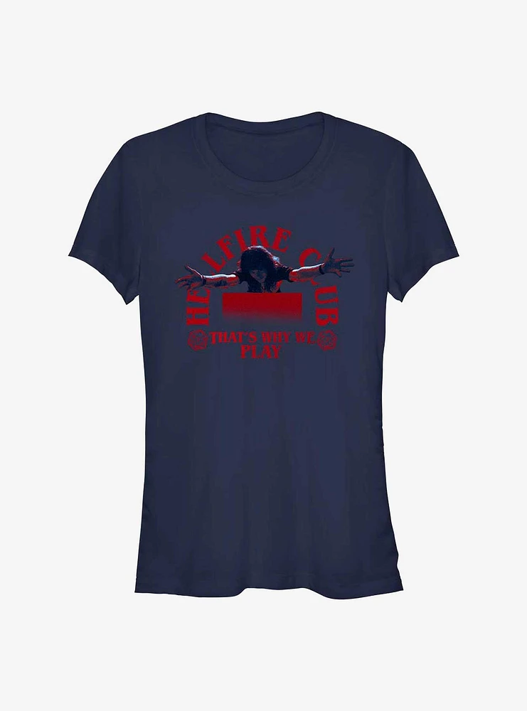 Stranger Things Hellfire Club That's Why We Play Girls T-Shirt