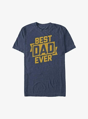 Best Dad Ever T-Shirt