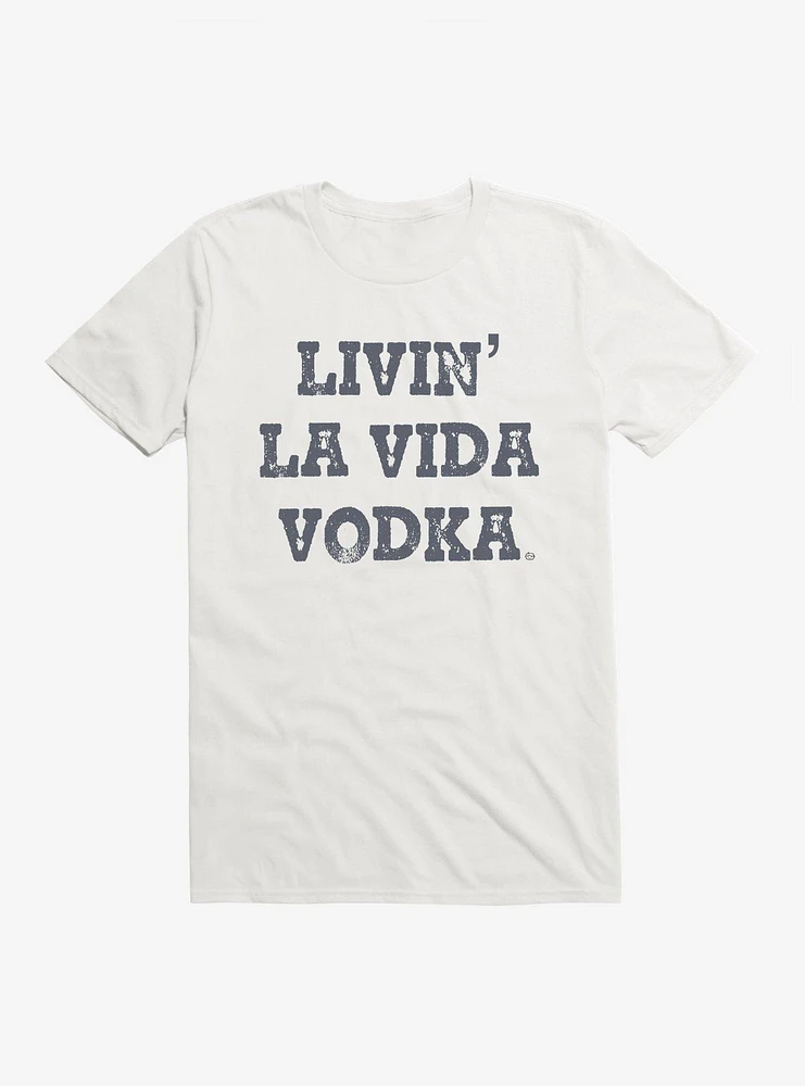 La Vida Vodka T-Shirt