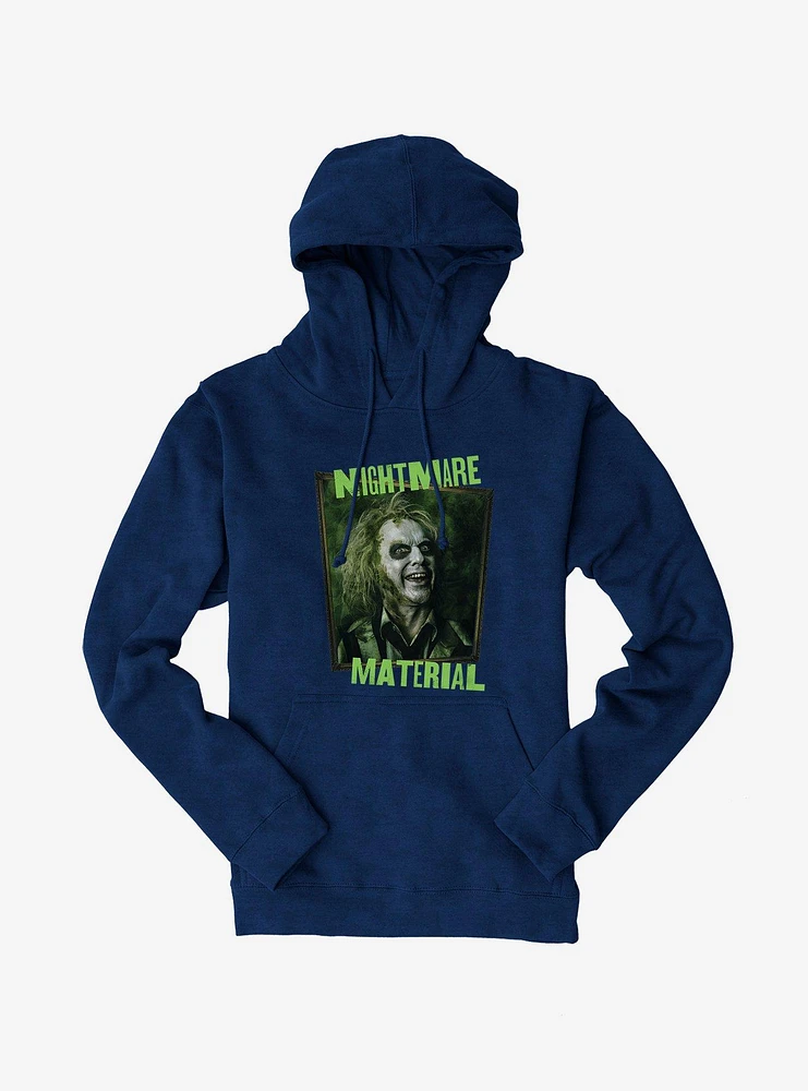 Beetlejuice Nightmare Material Hoodie