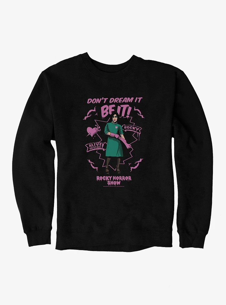 The Rocky Horror Show Dream It Frank-N-Furter Sweatshirt