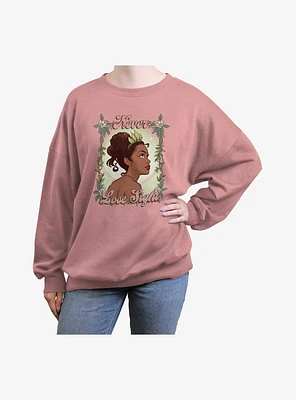 Disney The Princess And Frog Tiana Never Lose Sight Womens Oversized Sweatshirt