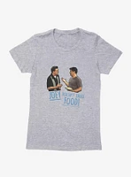 Friends Joey Doesn't Share Food Womens T-Shirt