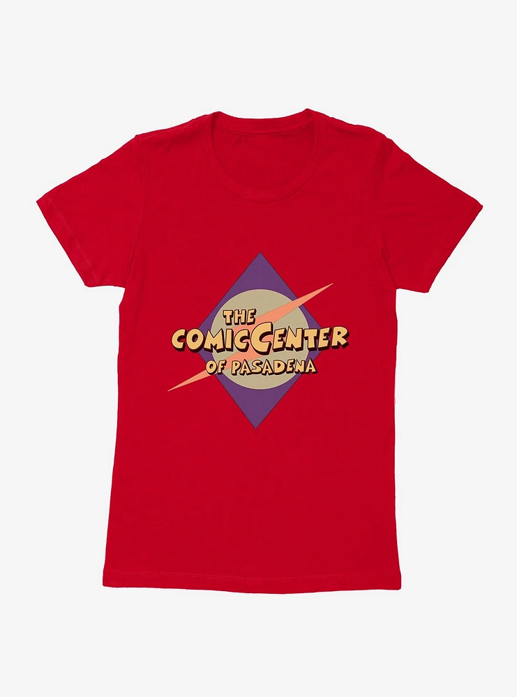 The Big Bang Theory Comic Center Of Pasadena Womens T-Shirt