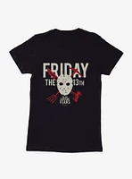 Friday The 13th Everyone Fears Womens T-Shirt