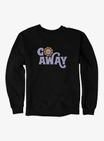 Daria Go Away Groovy Font Sweatshirt