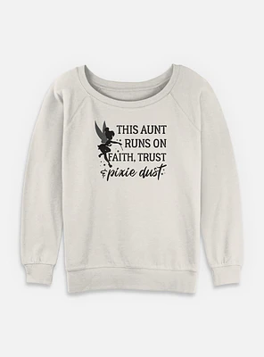 Disney Tinker Bell Aunt Runs On Trust Pixie Dust Womens Slouchy Sweatshirt
