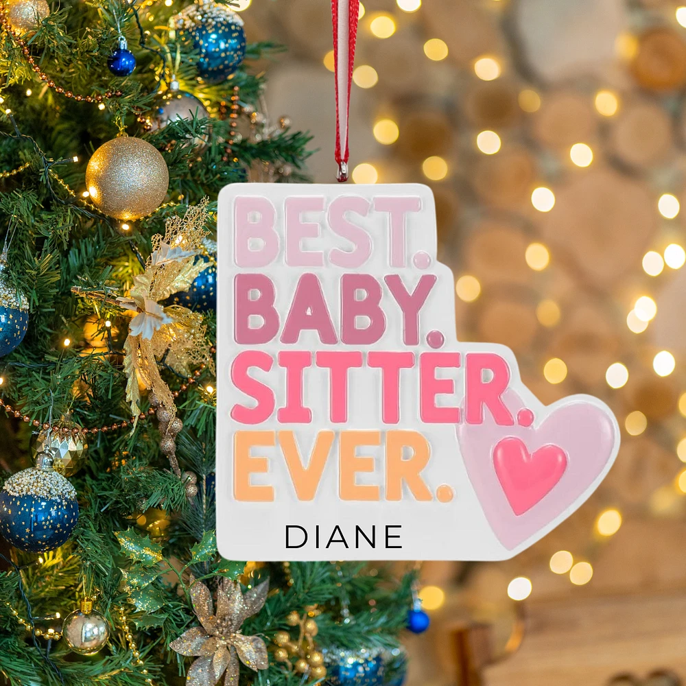 Best Babysitter Ever Ornament