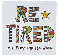 Retirement Coasters