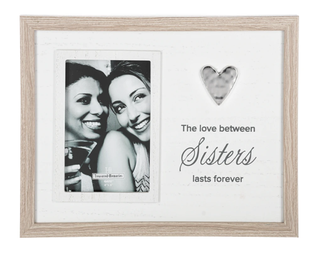 Frame for Sister - The Love Between Sisters Lasts Forever