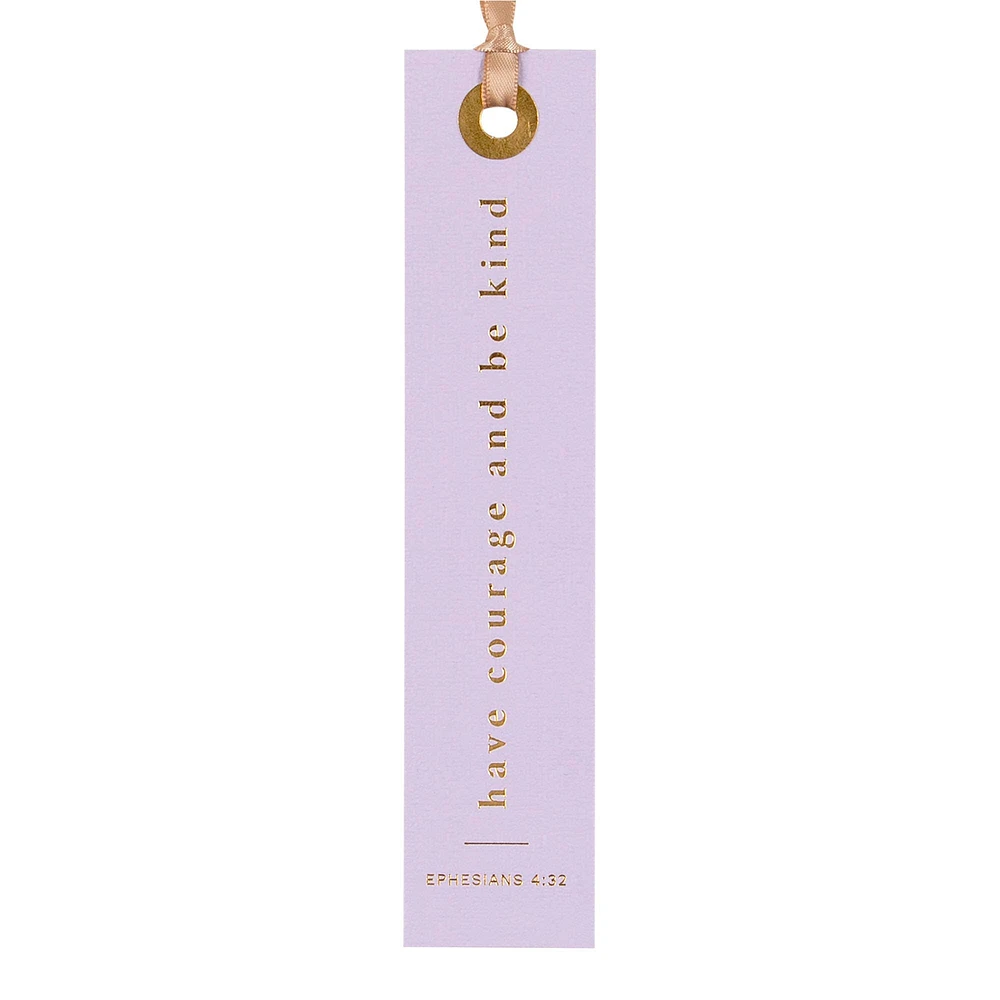 Have Courage And Be Kind Bookmark