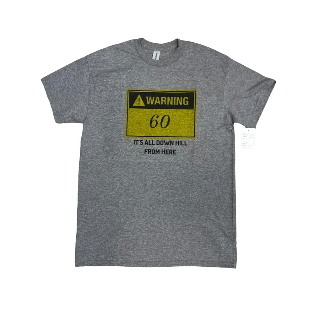 Age T-Shirt 60 Years Old Warning Sign