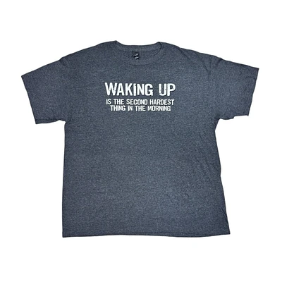 Joke T-Shirt "Waking Up"