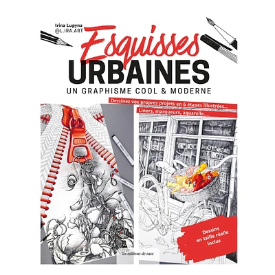 Cool graphisme : Esquisses urbaines modernes - French Ed.