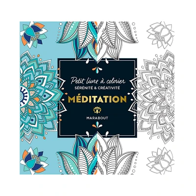 Petit livre à colorier : Méditation - French Ed.