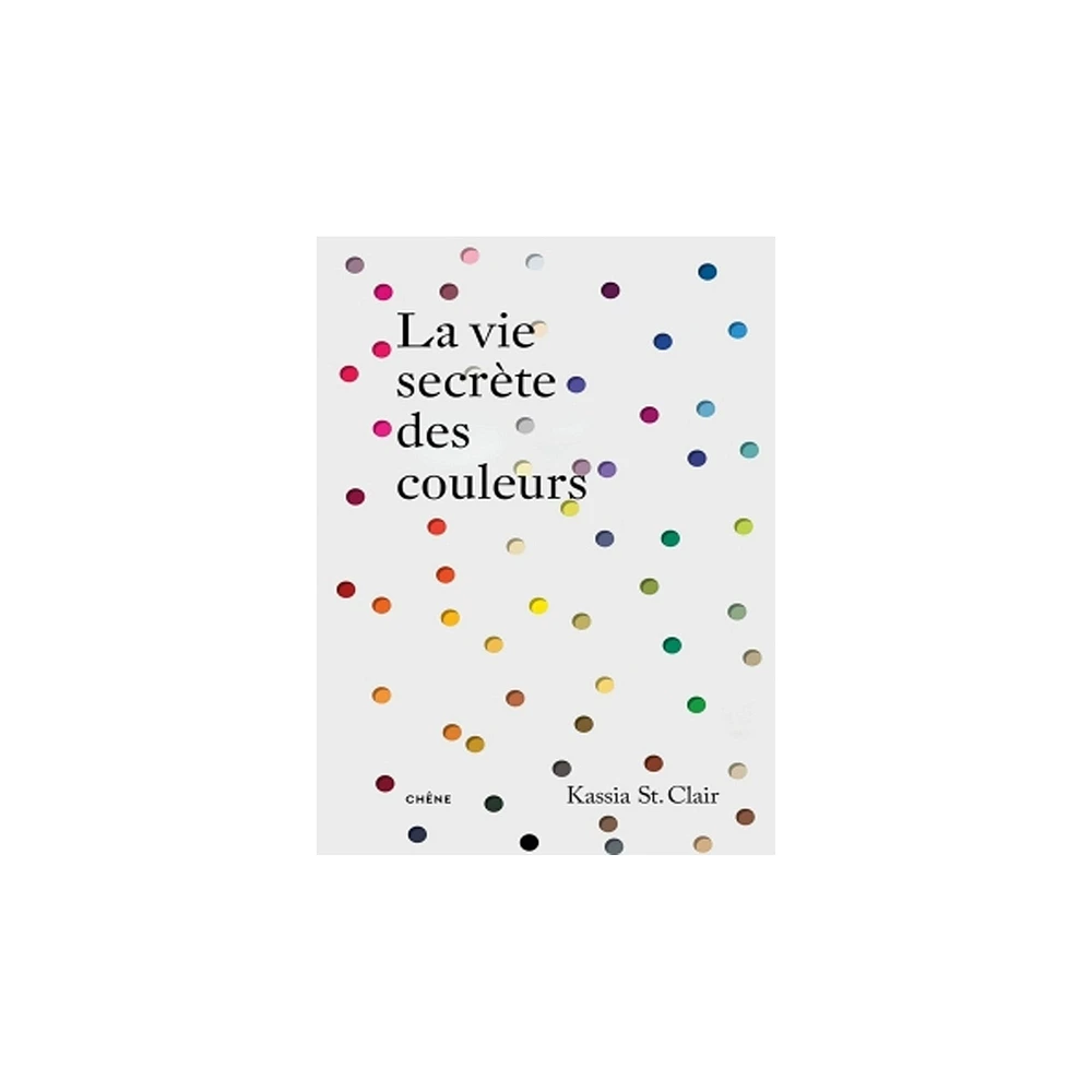 La vie secrète des couleurs
