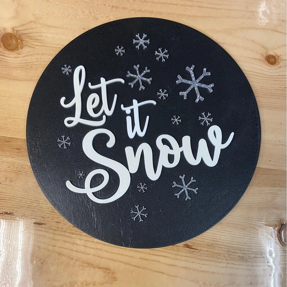 Let It Snow Round Decor
